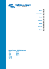 Victron energy Blue Smart IP65 Charger Serie Manual