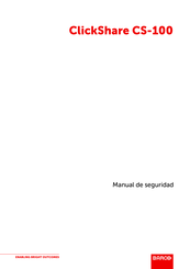 Barco ClickShare CS-100 Manual De Seguridad