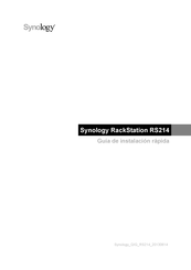 Synology RackStation RS214 Guía De Instalación Rápida