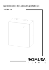 DOMUSA TEKNIK BIO 2M Instrucciones De Instalación Y Funcionamiento