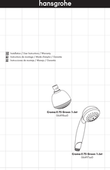 Hansgrohe Croma E 75 Green 1-Jet 06498 0 Serie Instrucciones De Montaje / Manejo / Garantía