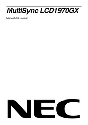 NEC MultiSync LCD1970GX Manual Del Usuario