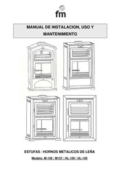 FM Calefaccion HL-100 Manual De Instalación, Uso Y Mantenimiento