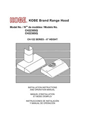 KOBE CH2236SQ Instrucciones De Instalación Y Manual De Operación