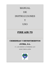 Joyma FIRE AIR-70 Manual De Instrucciones Y Uso