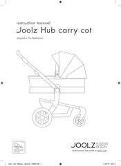 Joolz Hub carry cot Manual De Instrucciones