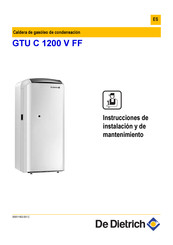 De Dietrich GTU C 1200 V Instrucciones De Instalación Y De Mantenimiento