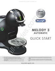 DeLonghi Nescafe Dolce Gusto MELODY 3 AUTOMATIC Inicio Rápido