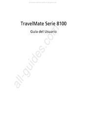 Acer TravelMate 8100 Serie Guia Del Usuario