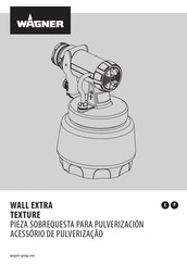 WAGNER WALL EXTRA TEXTURE Manual De Instrucciones