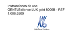 KaVo GENTLEsilence LUX gold 8000B Instrucciones De Uso