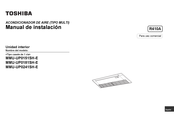 Toshiba MMU-UP0181SH-E Manual De Instalación