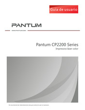 Pantum CP2200 Serie Guía De Usuario