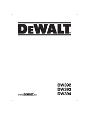 DeWalt DW393 Traducido De Las Instrucciones Originales