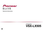 Pioneer ELITE VSX-LX505 Manual De Instrucciones