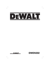 DeWalt DWEN302 Traducido De Las Instrucciones Originales