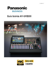 Panasonic AV-UHS500 Guia Tecnica