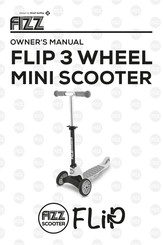 Fizz Scooter Flip 3 Wheel Mini Scooter Manual Del Usuario