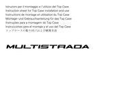 MULTISTRADA Top Case Instrucciones Para El Montaje Y El Uso