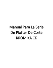 KROMICA CK Serie Manual De Instrucciones