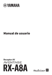 Yamaha Aventage RX-A8A Manual De Usuario