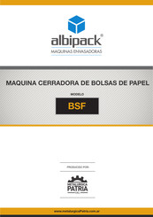 METALÚRGICA PATRIA albipack BSH Serie Manual Del Usuario