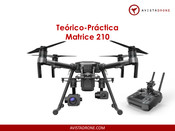 AvistaDrone Matrice 210 Manual Del Usuario