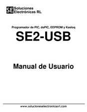 Soluciones Electronicas SE2-USB Manual De Usuario