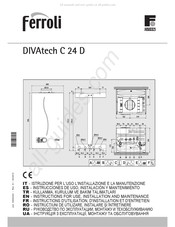 Ferroli DIVAtech C 24 D Instrucciones De Uso, Instalación Y Mantenimiento