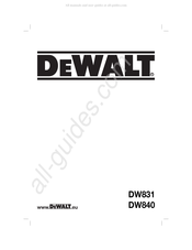 DeWalt DW831 Manual Del Usuario