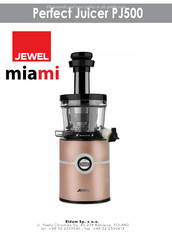 JEWEL miami Perfect Juicer PJ500 Manual Del Usuario