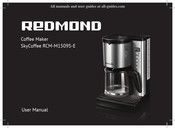 Redmond SkyCoffee RCM-M1509S-E Manual Del Usuario