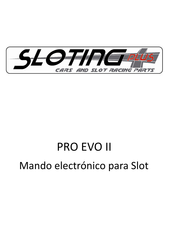 Sloting Plus PRO EVO II Manual Del Usuario