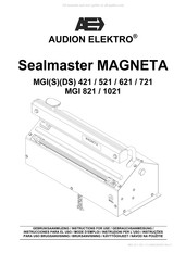 Audion Elektro Sealmaster MAGNETA MGIDS 421 Instrucciones Para El Uso