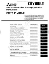 Mitsubishi Electric CITY MULTI PCFY-P VKM-E Manual De Instalación