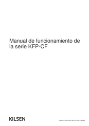 Kilsen KFP-CF Serie Manual De Funcionamiento