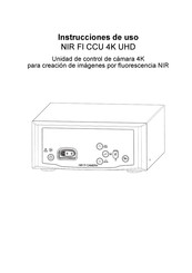 SCHÖLLY FIBEROPTIC NIR FI CCU 4K UHD Instrucciones De Uso