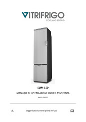 Vitrifrigo SLIM150 Manual Del Usuario