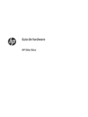 HP Elite Slice Guía De Hardware
