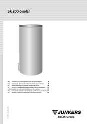 Bosch JUNKERS SK 200-5 solar Instrucciones De Instalación Y De Mantenimiento Para Los Técnicos