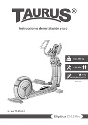 Taurus X10.5 Pro Instrucciones De Instalacion Y Uso