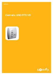 SOMFY Centralis UNO RTS VB Manual Del Usuario