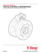 Bray FLOW-TEK 19L Serie Manual De Instalación, Funcionamiento Y Mantenimiento