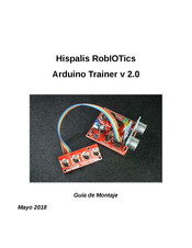 Hispalis Robiotics Arduino Trainer V 2.0 Guía De Montaje