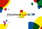 Moustache LUNDI 20 Inicio Rápido