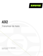 Shure ADX2 Guia Del Usuario