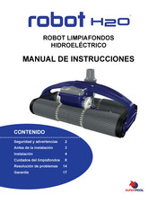 Superpool robot H2O Manual De Instrucciones