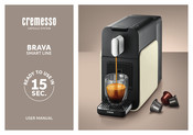 Cremesso BRAVA SMART LINE Manual Del Usuario