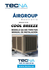 TECNA COOL BREEZE QA 500 TWIN FAN Manual De Instalación