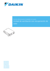 Daikin VAM800J8VEB Guía De Referencia Para El Instalador Y El Usuario